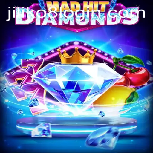 MadHitDiamonds: A Thrilling New Adventure in Mobile Gaming