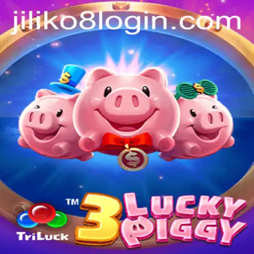 Explore the Exciting World of 3LUCKYPIGGY and Discover the Secrets of JILIKo8