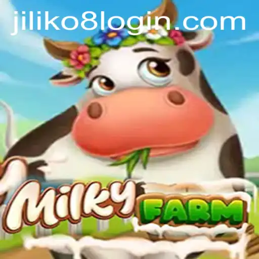 Exploring the Enchanting World of MilkyFarm with JILIKo8