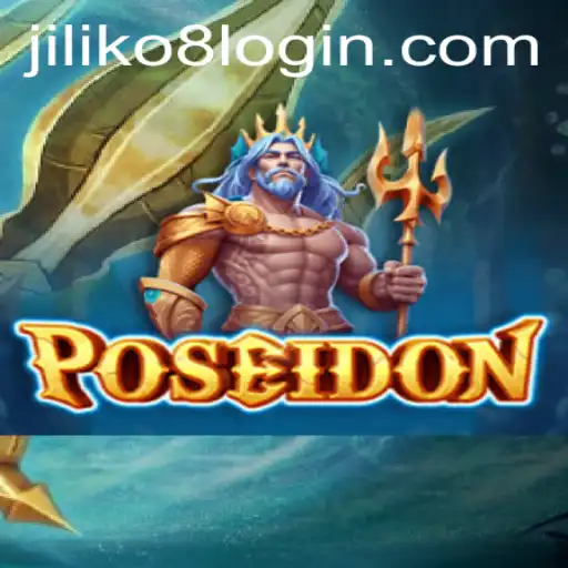 Poseidon: Immersive Gameplay and Electrifying Adventures with JILIKo8